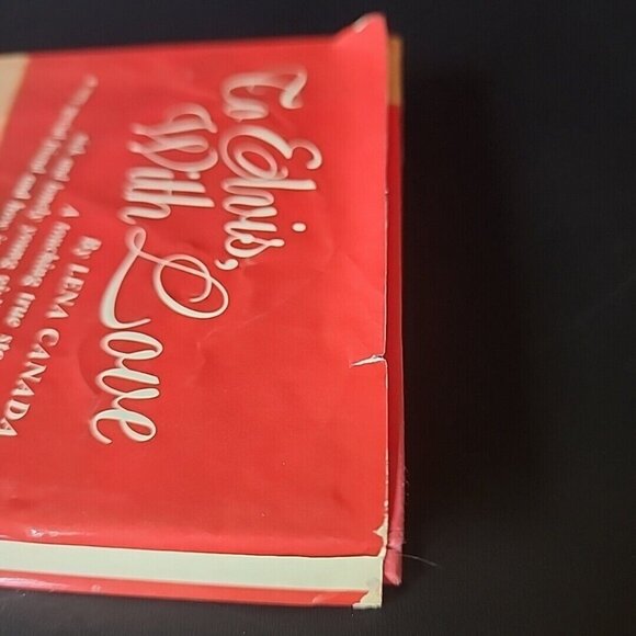 To Elvis, with Love Lena Canada 1st Edition Hardcover DJ  True Story 1978 - Picture 4 of 10